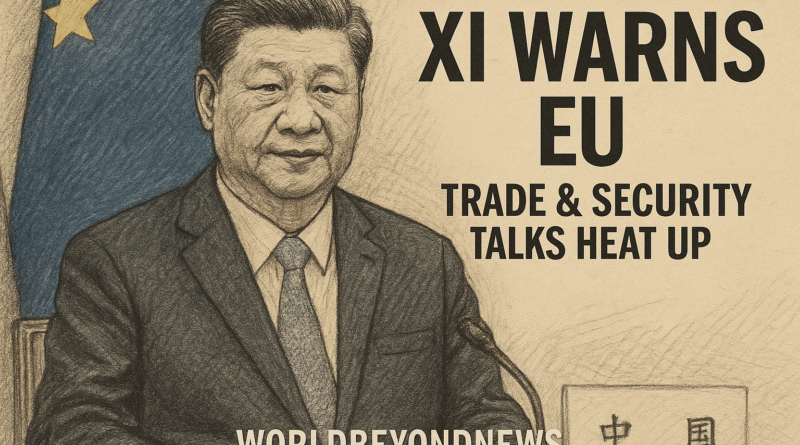 China's Xi warns EU during summit